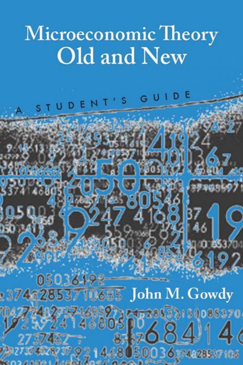 Cover of the book Microeconomic Theory Old and New by John M. Gowdy, Stanford University Press