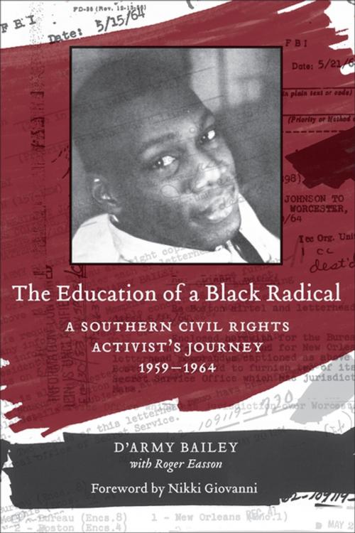 Cover of the book The Education of a Black Radical by D’Army Bailey, LSU Press