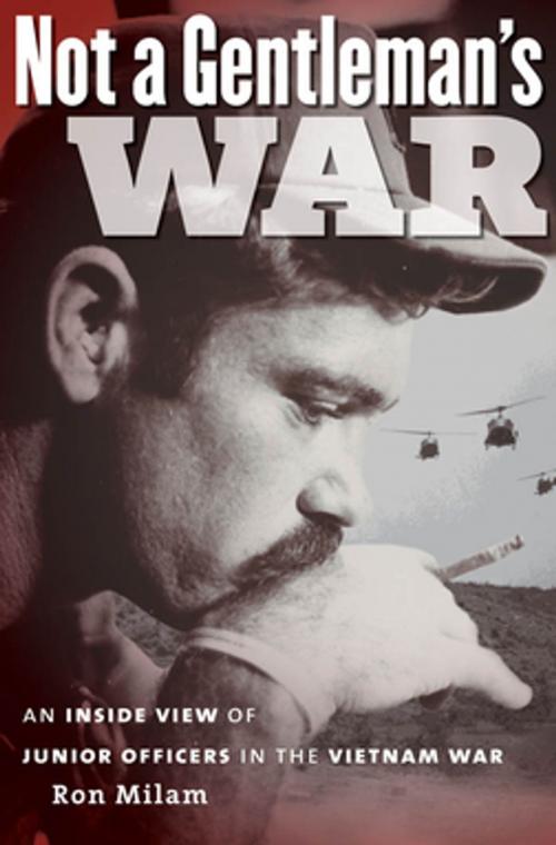 Cover of the book Not a Gentleman's War by Ron Milam, The University of North Carolina Press