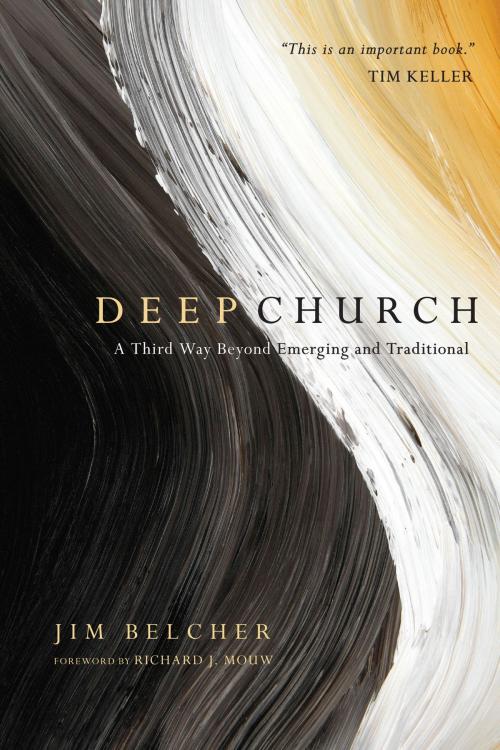 Cover of the book Deep Church by Jim Belcher, IVP Books