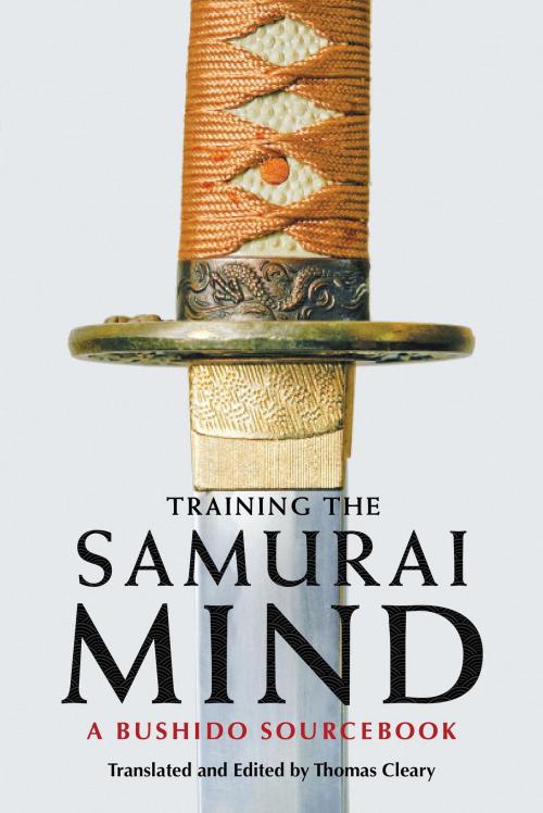 Cover of the book Training the Samurai Mind by Thomas Cleary, Shambhala