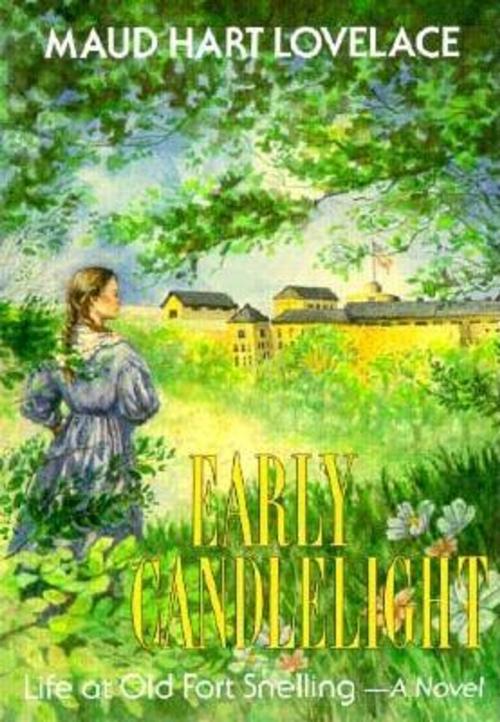 Cover of the book Early Candlelight by Maud Hart Lovelace, Minnesota Historical Society Press