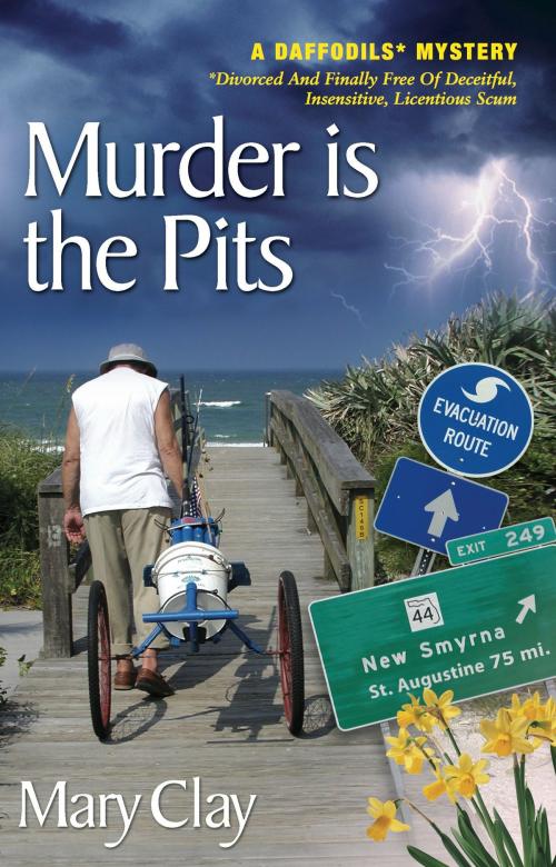 Cover of the book Murder is the Pits (A DAFFODILS Mystery) by Mary Clay, Inspirational Fiction/IF Mystery