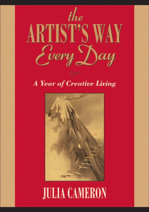 Cover of the book The Artist's Way Every Day by Julia Cameron, Penguin Publishing Group