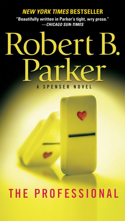 Cover of the book The Professional by Robert B. Parker, Penguin Publishing Group