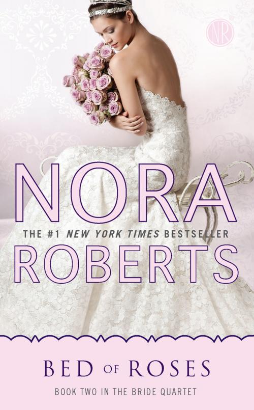 Cover of the book Bed of Roses by Nora Roberts, Penguin Publishing Group