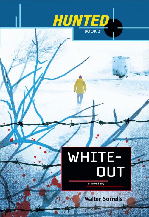 Cover of the book Hunted: Whiteout by Walter Sorrells, Penguin Young Readers Group
