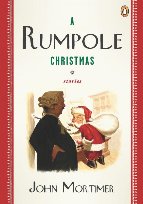Cover of the book A Rumpole Christmas by John Mortimer, Penguin Publishing Group