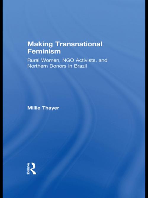 Cover of the book Making Transnational Feminism by Millie Thayer, Taylor and Francis
