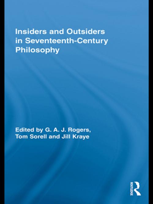 Cover of the book Insiders and Outsiders in Seventeenth-Century Philosophy by , Taylor and Francis