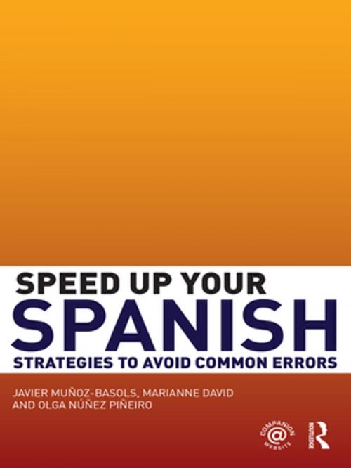 Cover of the book Speed Up Your Spanish by Javier Muñoz-Basols, Marianne David, Olga Núñez Piñeiro, Taylor and Francis