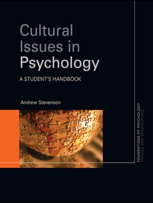 Cover of the book Cultural Issues in Psychology by Andrew Stevenson, Taylor and Francis