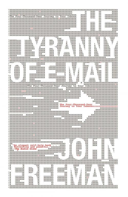 Cover of the book The Tyranny of E-mail by John Freeman, Scribner
