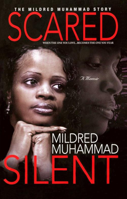 Cover of the book Scared Silent by Mildred Muhammad, Strebor Books