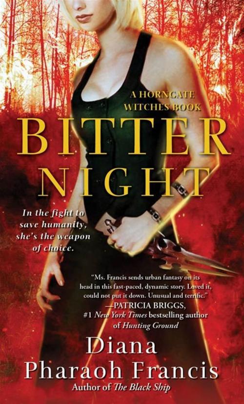 Cover of the book Bitter Night by Diana Pharaoh Francis, Pocket Books