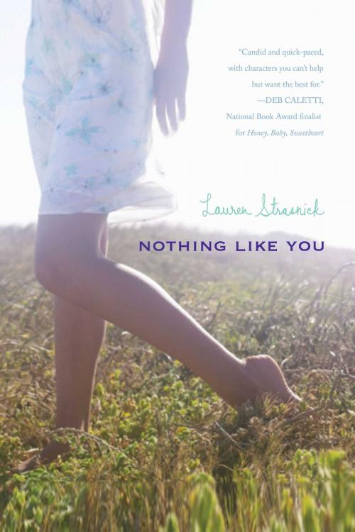 Cover of the book Nothing Like You by Lauren Strasnick, Simon Pulse