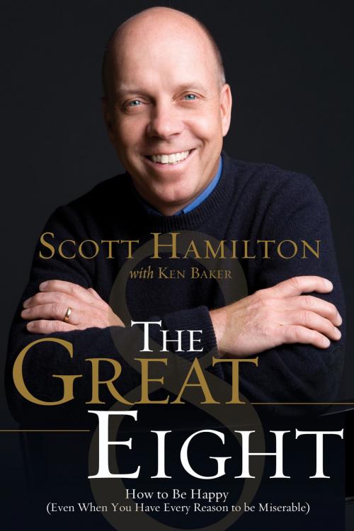 Cover of the book The Great Eight by Scott Hamilton, Thomas Nelson