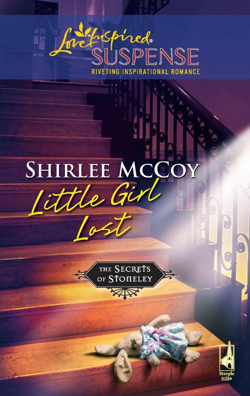 Cover of the book Little Girl Lost by Shirlee McCoy, Steeple Hill