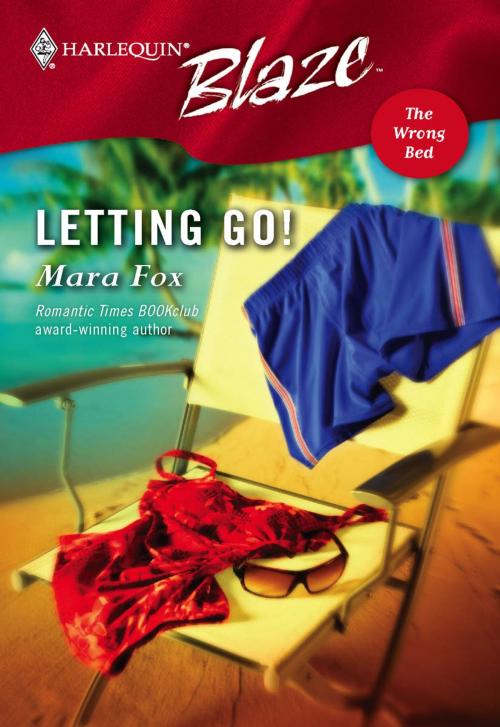 Cover of the book Letting Go! by Mara Fox, Harlequin
