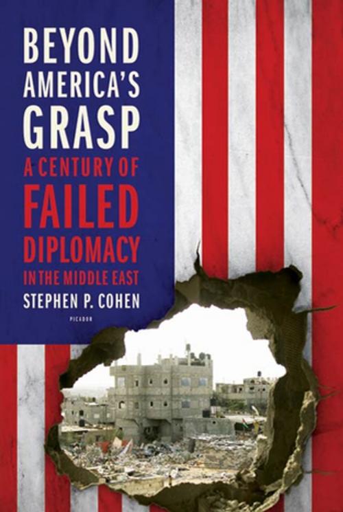Cover of the book Beyond America's Grasp by Stephen P. Cohen, Farrar, Straus and Giroux