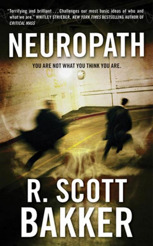 Cover of the book Neuropath by R. Scott Bakker, Tom Doherty Associates