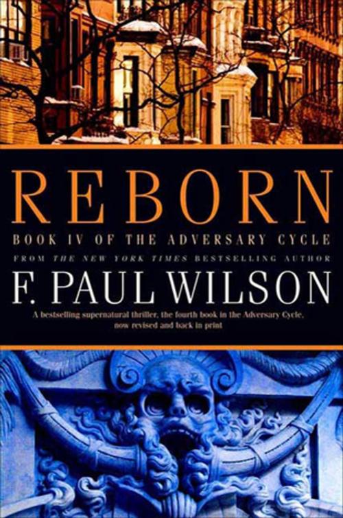 Cover of the book Reborn by F. Paul Wilson, Tom Doherty Associates