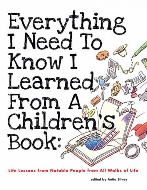 Cover of the book Everything I Need to Know I Learned from a Children's Book by , Roaring Brook Press