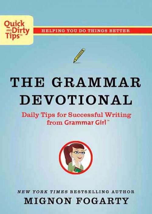 Cover of the book The Grammar Devotional by Mignon Fogarty, St. Martin's Press