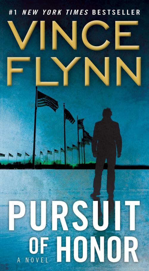 Cover of the book Pursuit of Honor by Vince Flynn, Atria Books