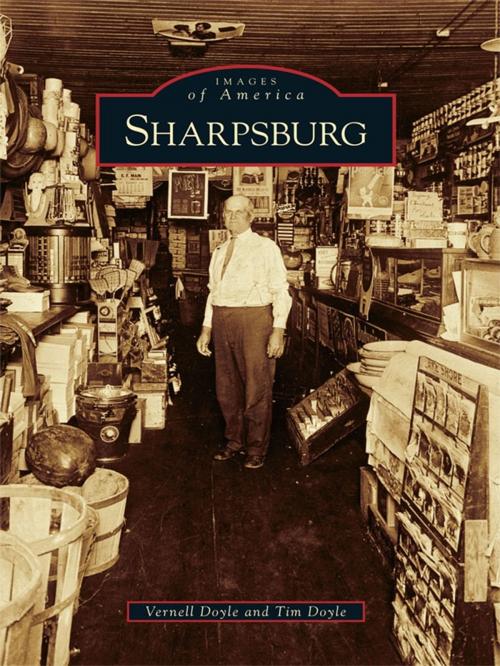 Cover of the book Sharpsburg by Vernell Doyle, Tim Doyle, Arcadia Publishing Inc.