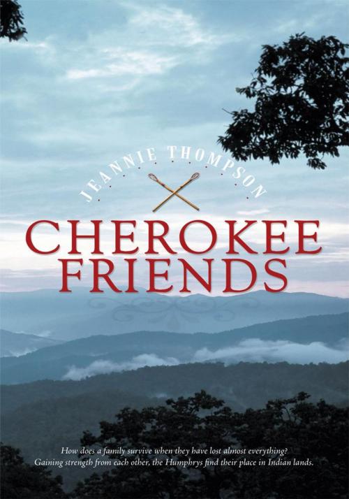 Cover of the book Cherokee Friends by Jeannie Thompson, iUniverse