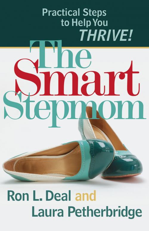 Cover of the book Smart Stepmom, The by Ron L. Deal, Laura Petherbridge, Baker Publishing Group
