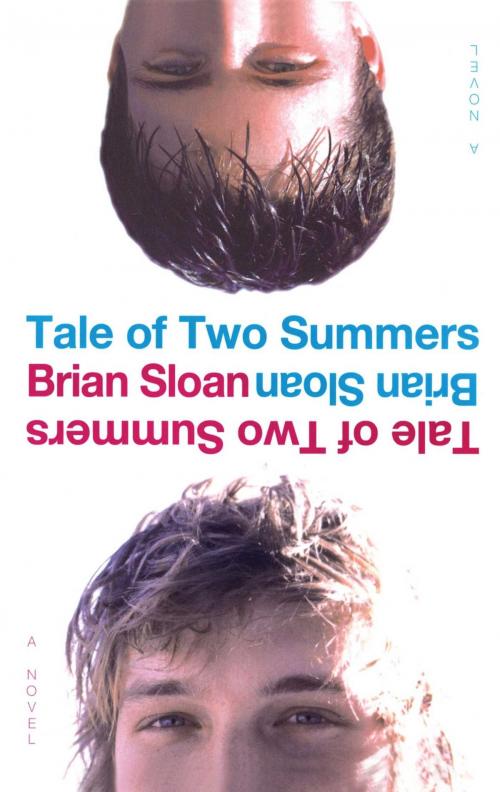 Cover of the book Tale of Two Summers by Brian Sloan, Simon & Schuster Books for Young Readers