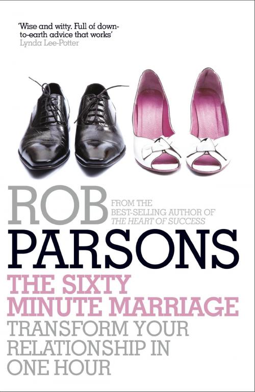 Cover of the book The Sixty Minute Marriage by Rob Parsons, Hodder & Stoughton