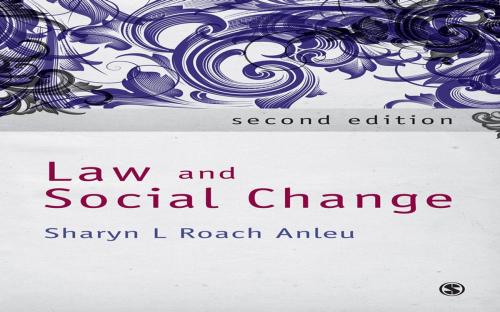 Cover of the book Law and Social Change by Dr Sharyn L Roach Anleu, SAGE Publications