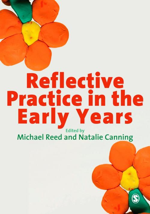 Cover of the book Reflective Practice in the Early Years by , SAGE Publications