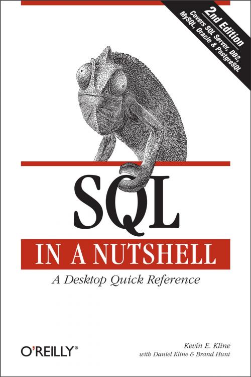 Cover of the book SQL in a Nutshell by Kevin Kline, Daniel Kline, Brand Hunt, O'Reilly Media