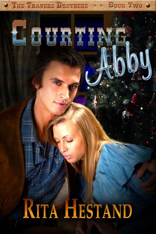 Cover of the book Courting Abby by Rita Hestand, Rita Hestand