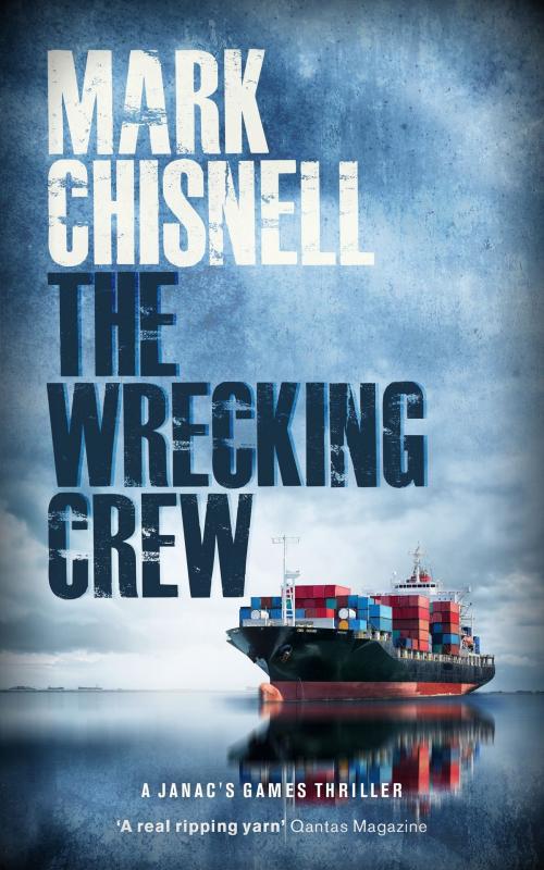 Cover of the book The Wrecking Crew by Mark Chisnell, Mark Chisnell