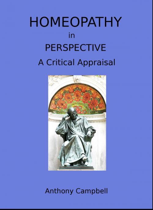 Cover of the book Homeopathy In Perspective: A Critical Appraisal by Anthony Campbell, Anthony Campbell
