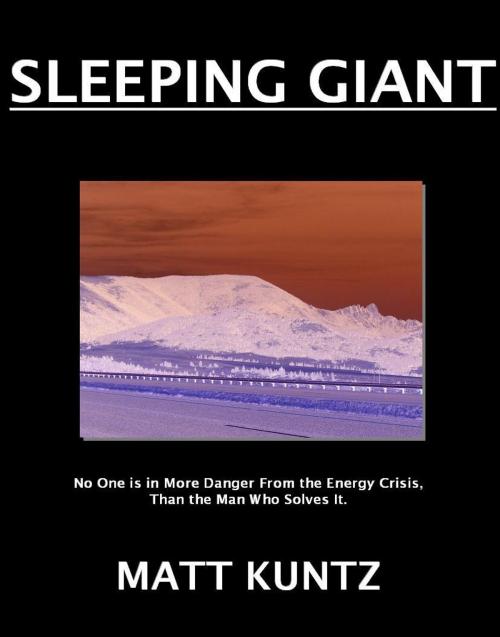 Cover of the book Sleeping Giant by Matt Kuntz, Matt Kuntz