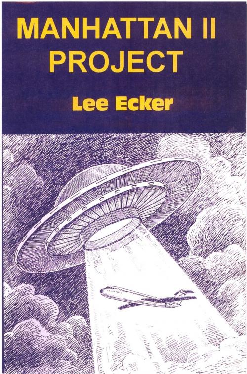 Cover of the book Manhattan II Project by Lee Ecker, Lee Ecker