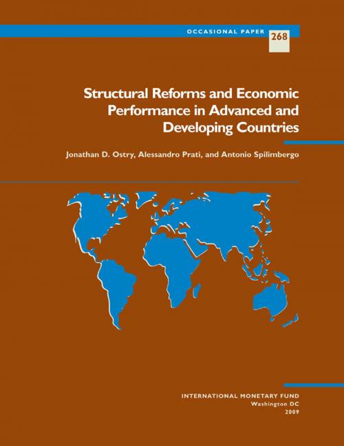 Cover of the book Structural Reforms and Economic Performance in Advanced and Developing Countries by Antonio Mr. Spilimbergo, Alessandro Mr. Prati, Jonathan Mr. Ostry, INTERNATIONAL MONETARY FUND