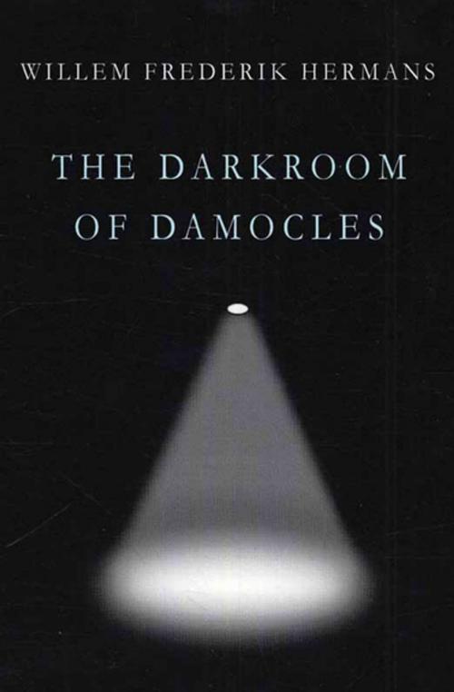 Cover of the book The Darkroom of Damocles by Willem Frederik Hermans, ABRAMS (Ignition)