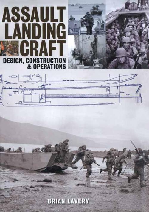 Cover of the book Assault Landing Craft by Brian Lavery, Pen and Sword
