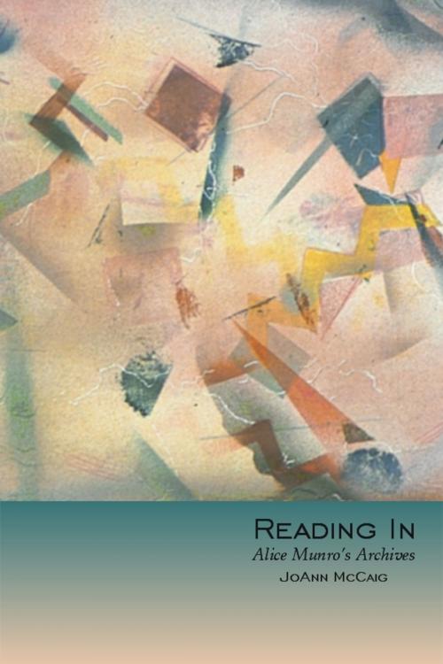 Cover of the book Reading In by JoAnn McCaig, Wilfrid Laurier University Press