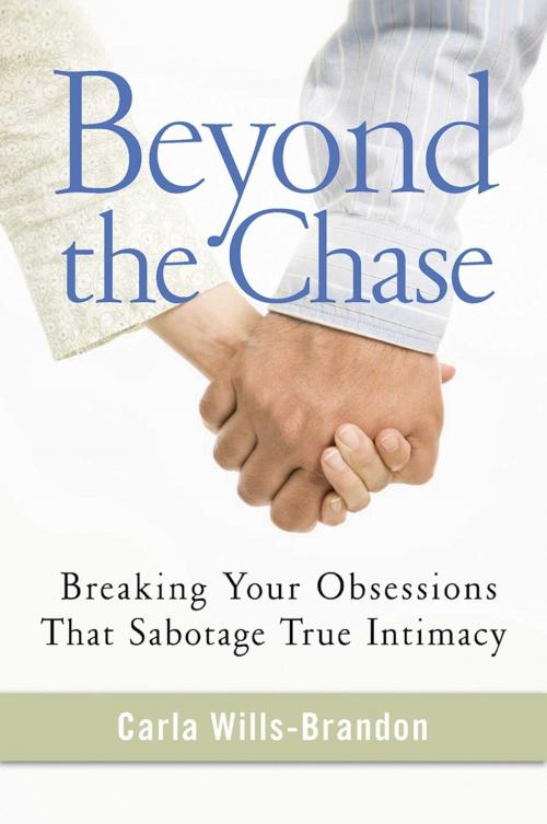 Cover of the book Beyond the Chase by Carla Wills-Brandon, Hazelden Publishing