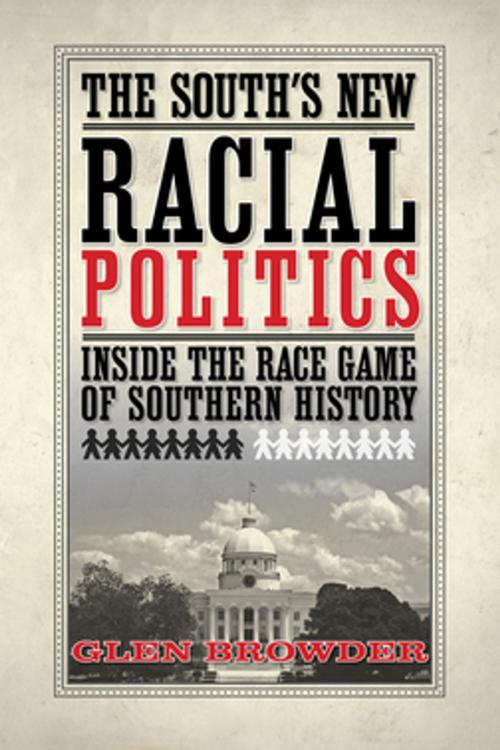 Cover of the book The South's New Racial Politics by Dr. Glen Browder, NewSouth Books