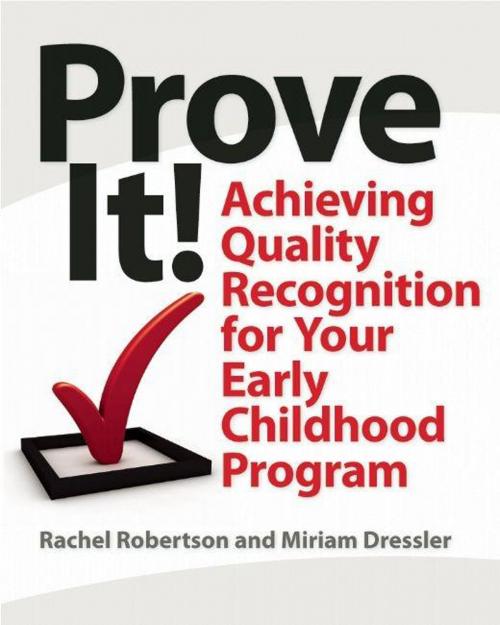 Cover of the book Prove It! by Rachel Robertson, Miriam Dressler, Redleaf Press