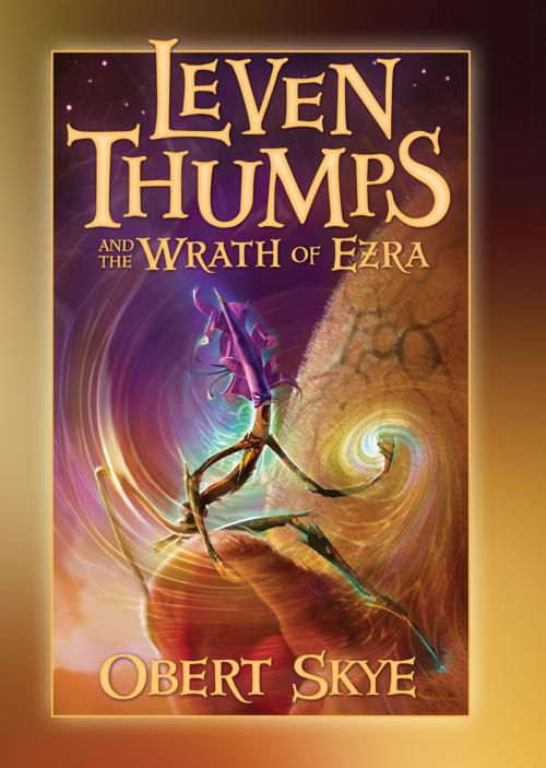 Cover of the book Leven Thumps and the Wrath of Ezra by Obert Skye, Deseret Book
